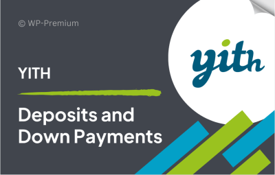 YITH WooCommerce Deposits and Down Payments