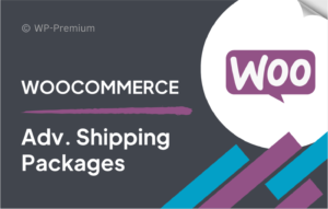 WooCommerce Advanced Shipping Packages