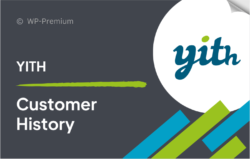 YITH WooCommerce Customer History Premium