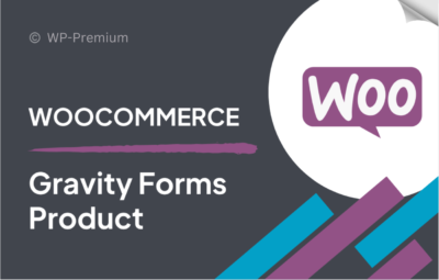 WooCommerce Gravity Forms Product Add-Ons