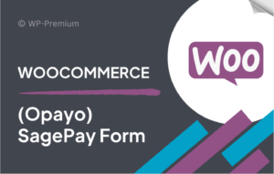 WooCommerce (Opayo) SagePay Form