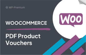 WooCommerce PDF Product Vouchers