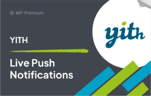 YITH Live Push Notifications