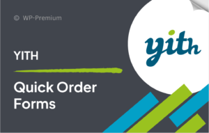 YITH WooCommerce Quick Order Forms