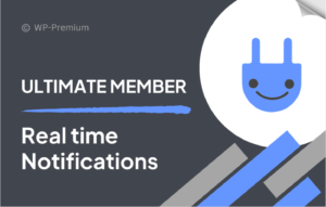 Ultimate Member – Real time Notifications