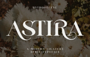 ASTIRA Modern Ligature