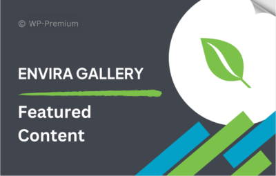 Envira Gallery – Featured Content Addon