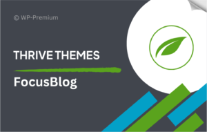 Thrive FocusBlog Theme