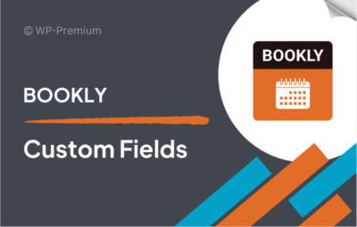 Bookly Custom Fields