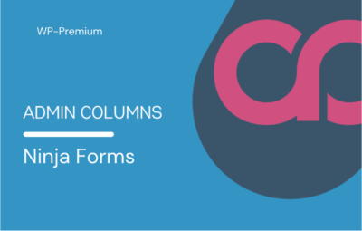 Admin Columns Pro – Ninja Forms Addon