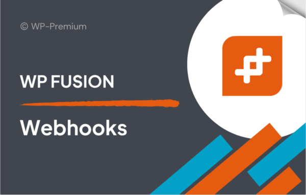 WP Fusion – Webhooks Addon