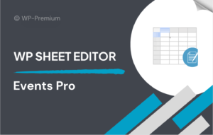 WP Sheet Editor – Events Pro