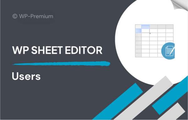 WP Sheet Editor – Users (Premium)