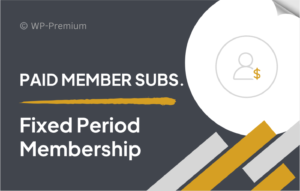 Fixed Period Membership