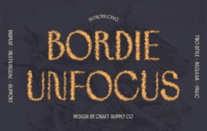 Bordie Unfocus
