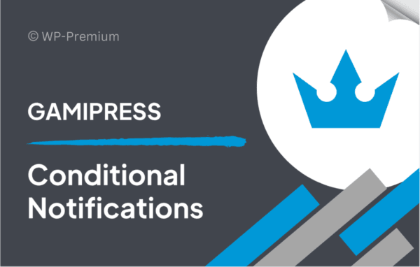 GamiPress – Conditional Notifications 1.1.1 - Image 1