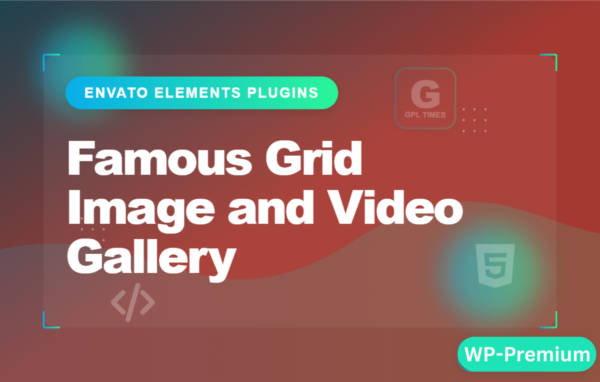 Famous – Responsive Image And Video Grid Gallery