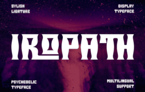 Iropath – Psychedelic Typeface Font