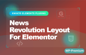News Revolution Layouts for Elementor Plugin