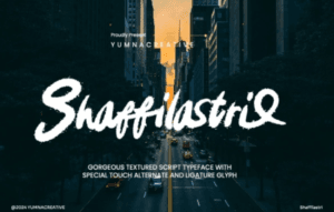 Shaffilastri – Textured Script Font