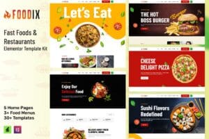 Foodix – Fast Foods & Restaurants Elementor Template Kit